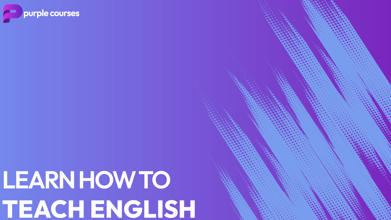 Learn How To Teach English